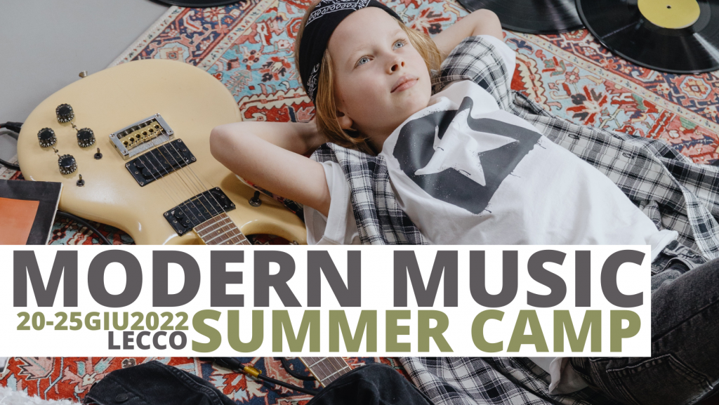 Modern Music Summer Camp: Campus musicale estivo per giovani musicisti a Lecco